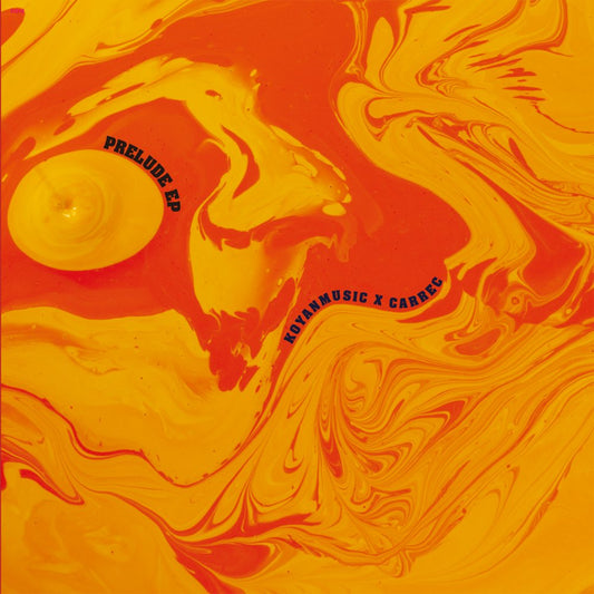 【12"】 Koyanmusic × Carrec – Prelude EP