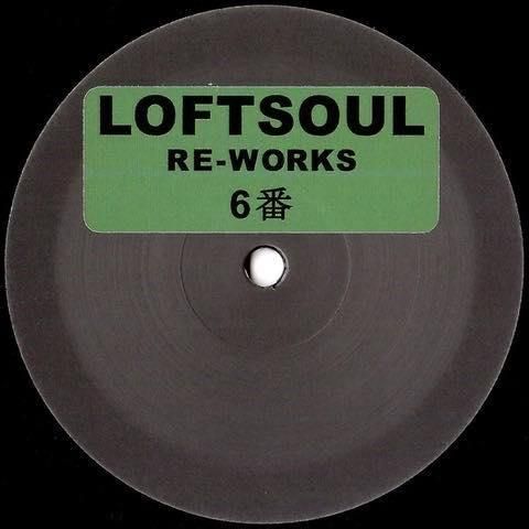 【12"】Unknown - Loftsoul Re-Works 6