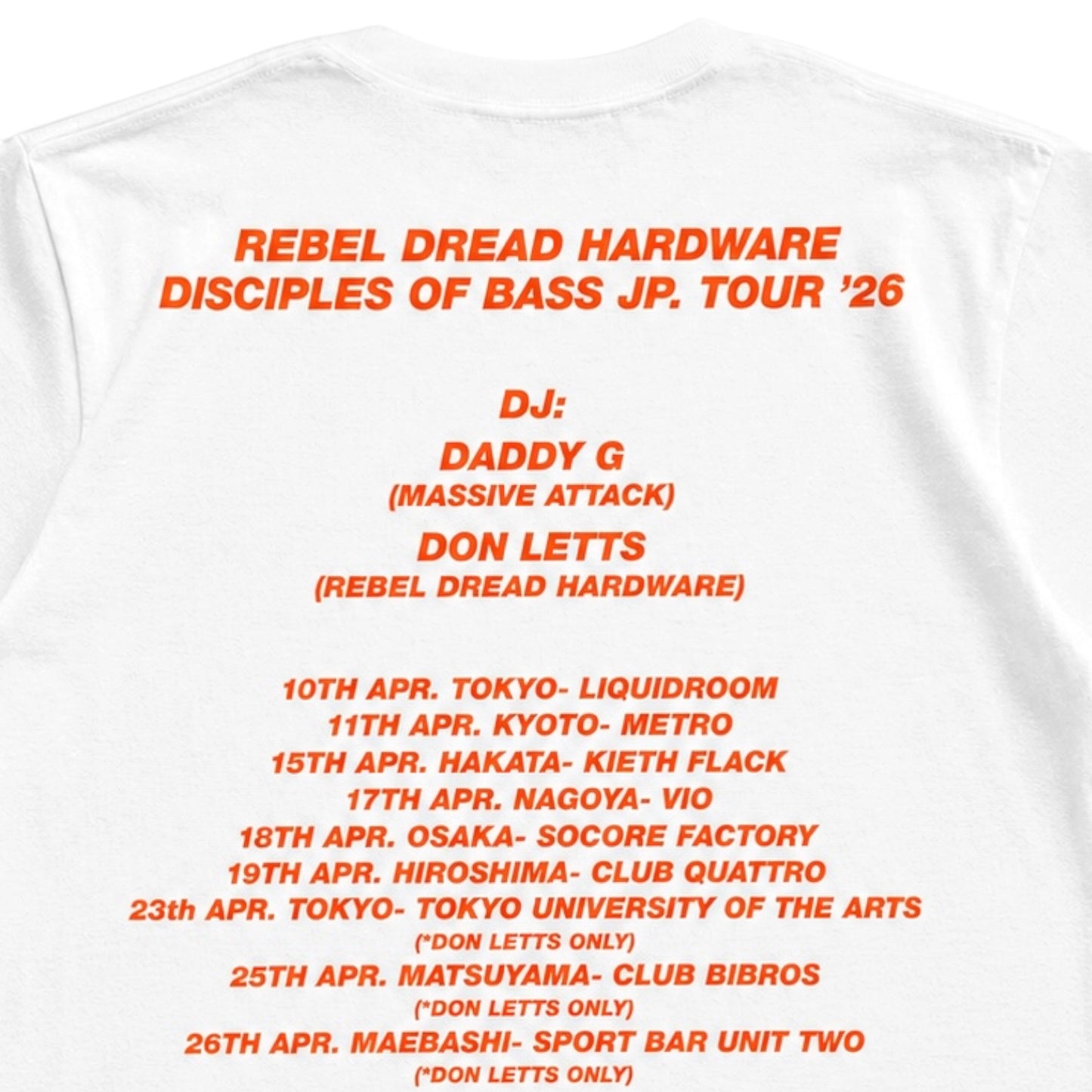【NEW/限定】 Daddy G x Don Letts - Disciples Of Bass Tour Tee version.2 /ホワイト x 蛍光オレンジ