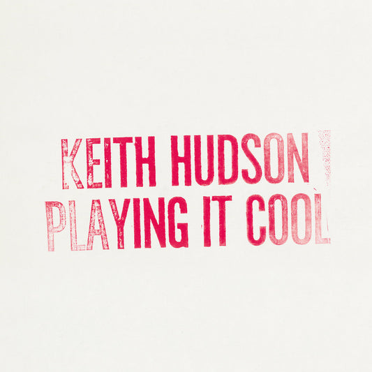 【LP】 Keith Hudson - Playing It Cool & Playing It Right