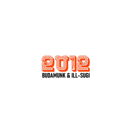 【CD】Budamunk & Ill-Sugi - 2012