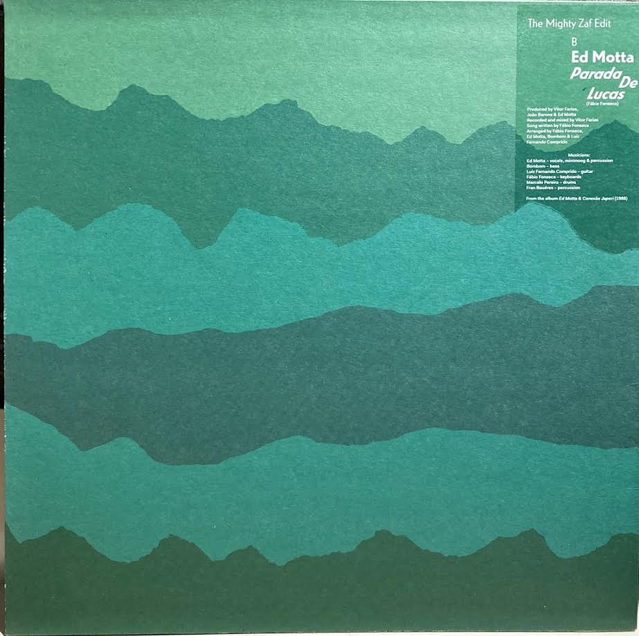 【USED】Ed Motta - Ja!!! / Parada De Lucas (The Mighty Zaf Edits)