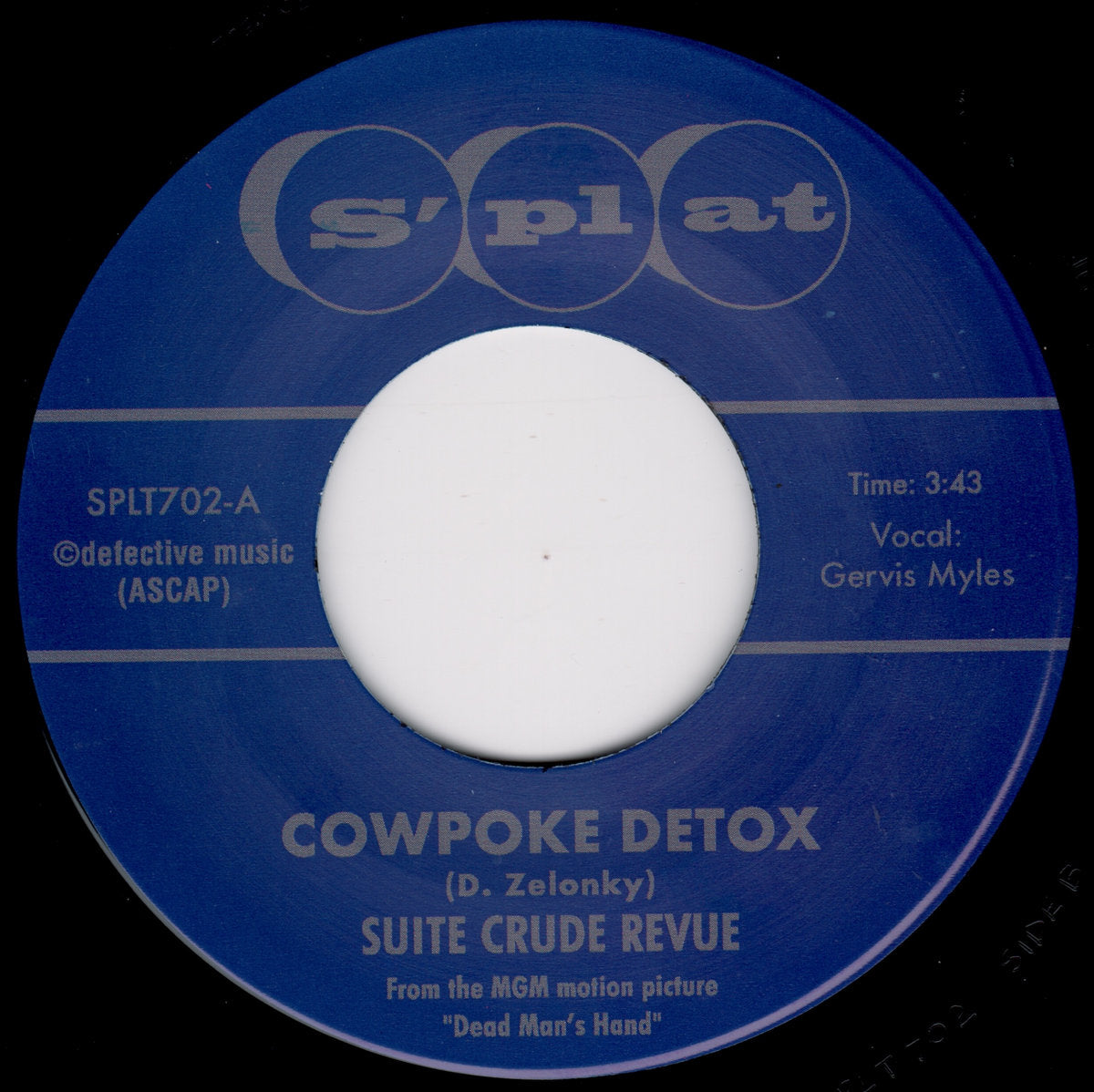 【7"】Suite Crude Revue - Cowpoke Detox