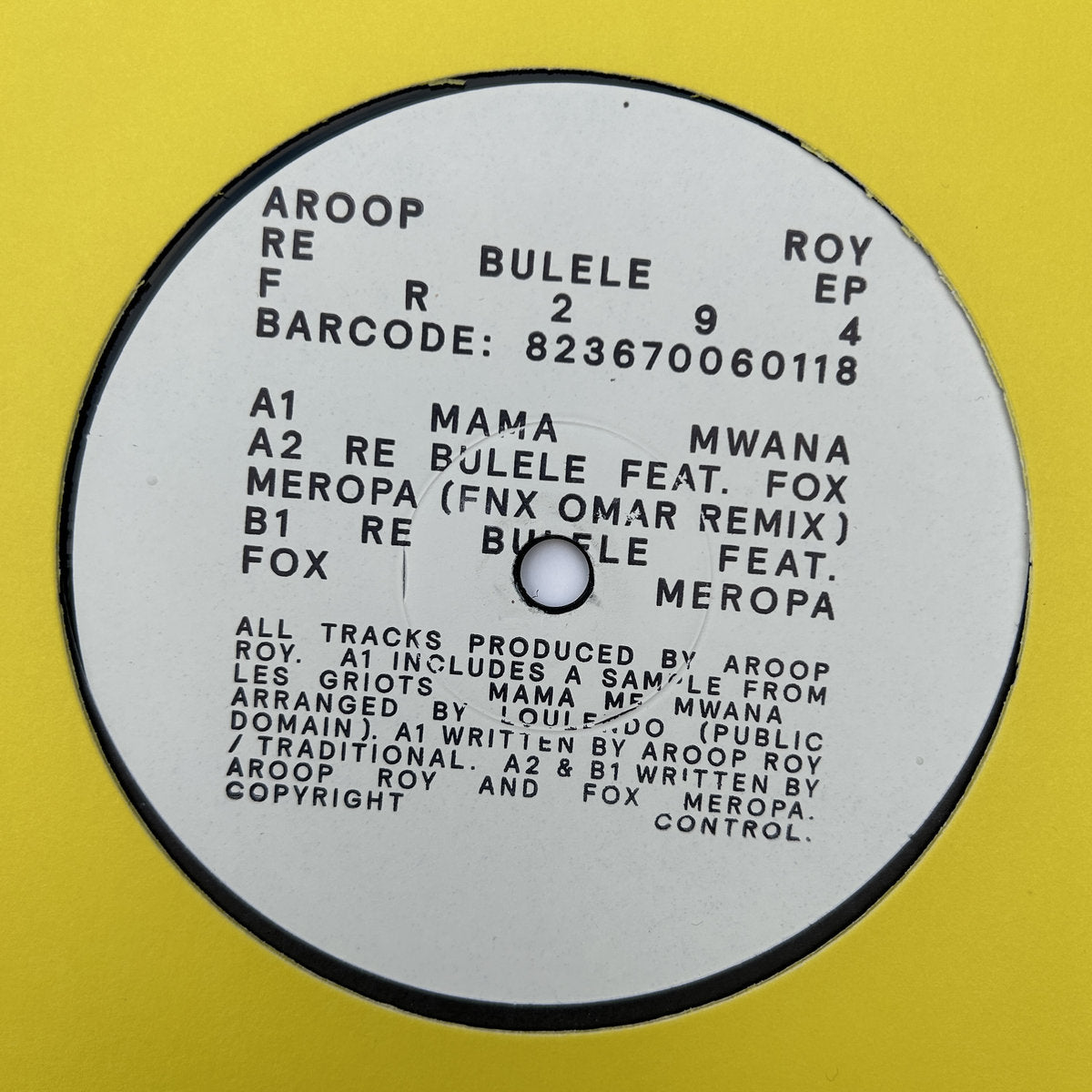 【12"】Aroop Roy - Re Bulele Ep (Incl. Fnx Omar Remix)