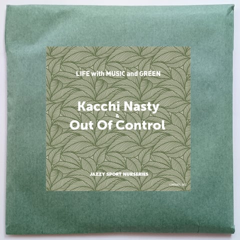 【CD】Kacchi Nasty & Out Of Control (Jazzy Sport) - Life With Music And Green