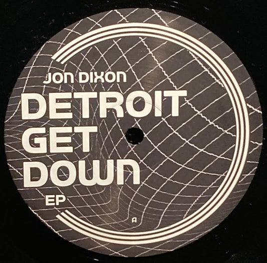【USED】Jon Dixon – Detroit Get Down EP