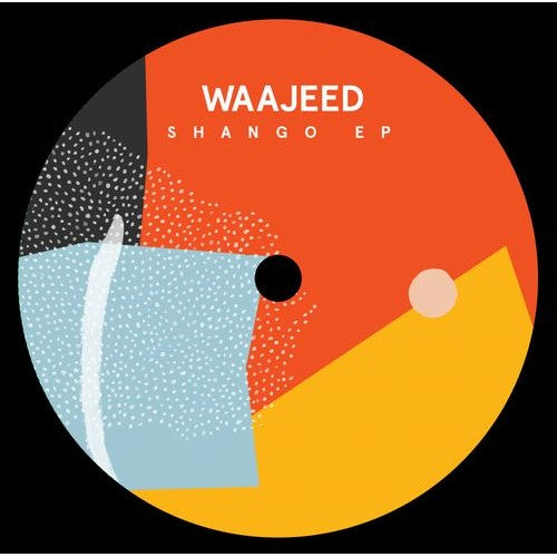 【Restock／12"】Waajeed - Shango EP