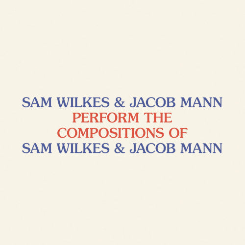 【LP】Sam Wilkes & Jacob Mann - Perform The Compositions Of Sam Wilkes & Jacob Mann
