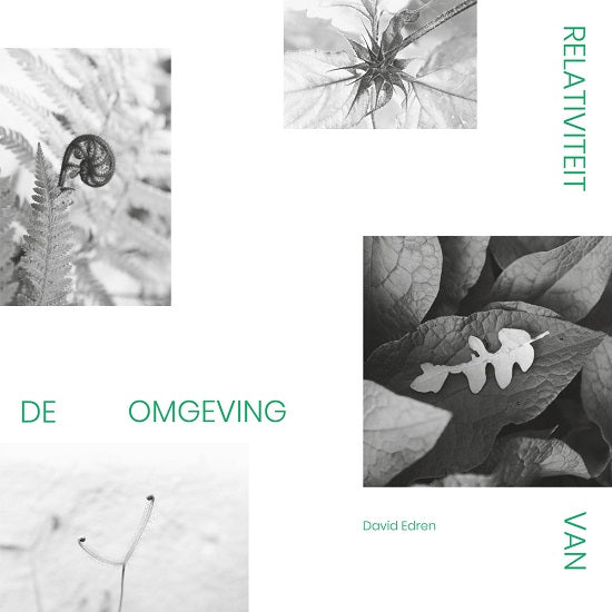【LP】David Edren - Relativiteit Van de Omgeving