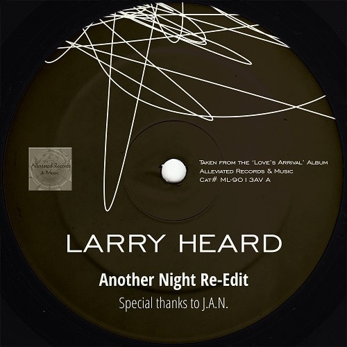 【12"】Larry Heard - Another Night Re-Edit (J.A.N. aka Moodymann/KDJ)