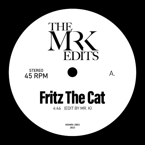 【7"】The Mr K Edits - Fritz The Cat