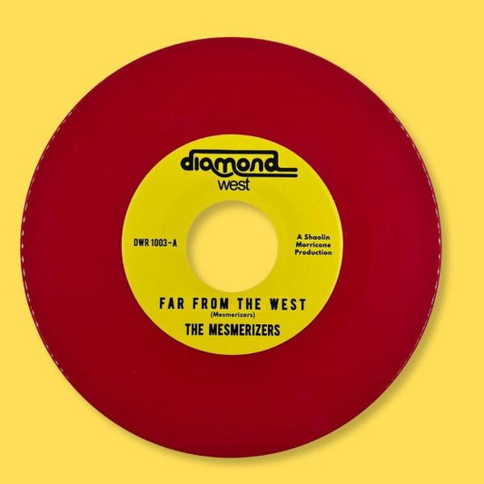 【7"】Mesmerizers - Far From The West