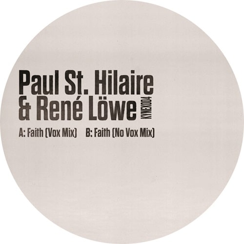【12"】Paul St. Hilaire & Rene Lowe - Faith