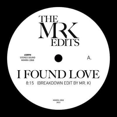 【12”】Mr. K Edits - I Found Love