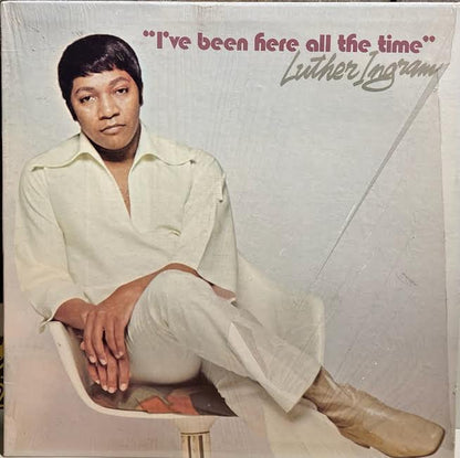 【USED】Luther Ingram – I've Been Here All The Time