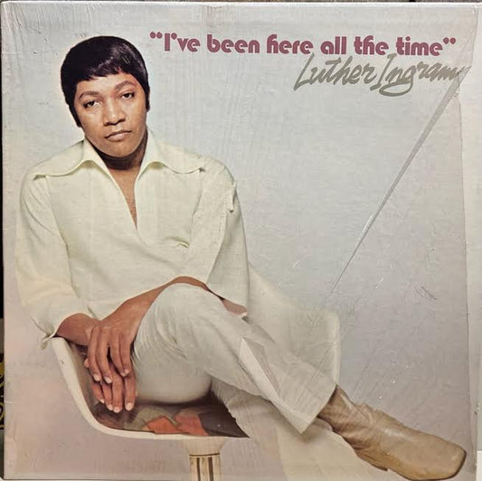 【USED】Luther Ingram – I've Been Here All The Time