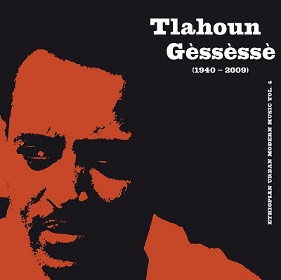 【LP】Tilahun Gessesse - Ethiopian Urban Modern Music Vol. 4