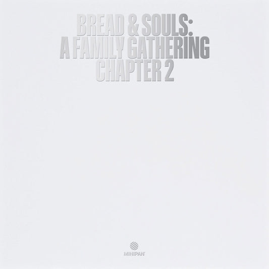 【12"】Bread & Souls - A Family Gathering: Chapter 2