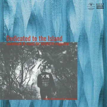 【LP】Kaoru Inoue - Dedicated to the Island -soundwalk & music for SAUNTER magazine-