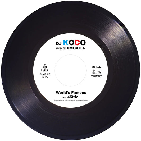 【7"】DJ KOCO aka SHIMOKITA - World's Famous