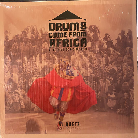 【USED】Al Quetz - Drums Come From Africa