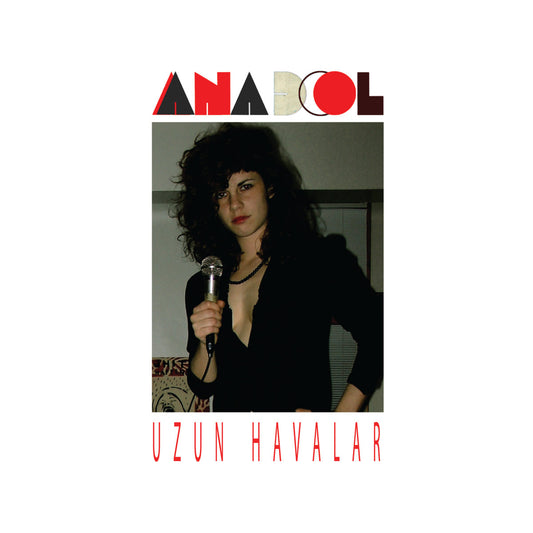 【Restock／LP】Anadol - Uzun Havalar