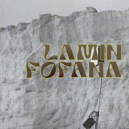 【12"】Lamin Fofana - Lamin Fofana And The Doudou Ndiaye Rose Family