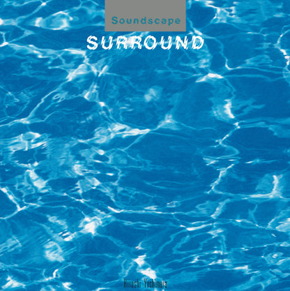 【CS】Hiroshi Yoshimura - Surround