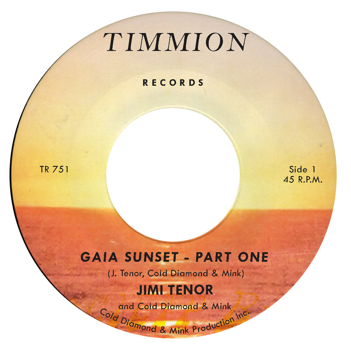【7"】Jimi Tenor with Cold Diamond & Mink - Gaia Sunset