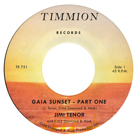 【7"】Jimi Tenor with Cold Diamond & Mink - Gaia Sunset