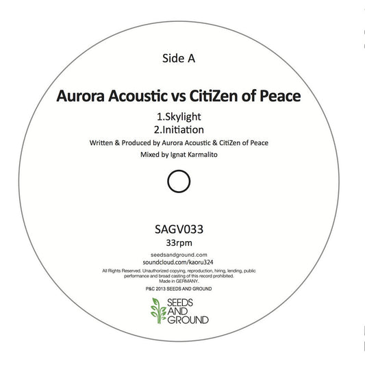 【12"】Aurora Acoustic vs CitiZen of Peace - Skylight
