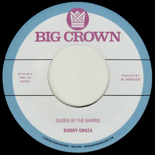 【7"】Bobby Oroza - Queen Of The Barrio
