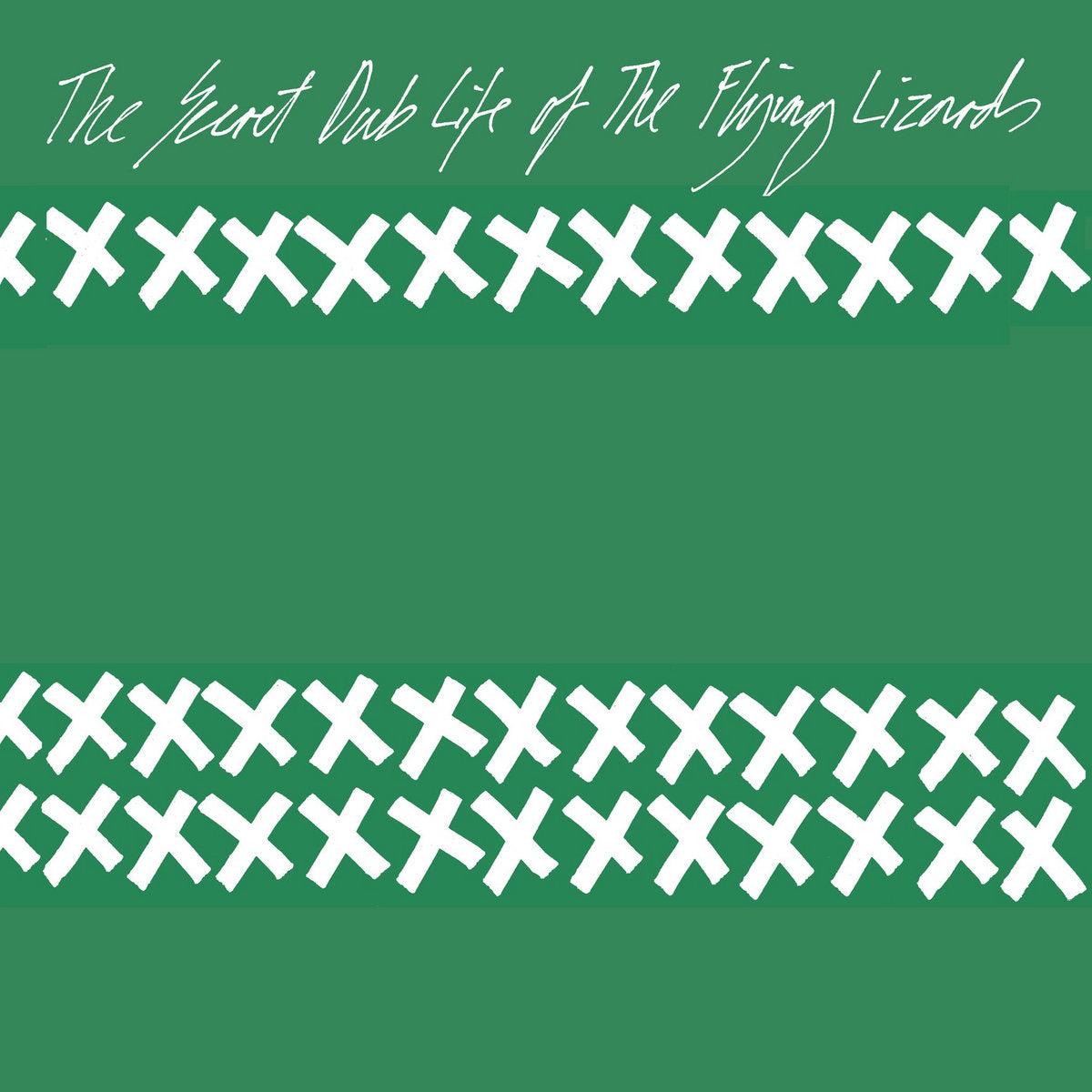 【LP】Flying Lizards - The Secret Dub Life of the Flying Lizards