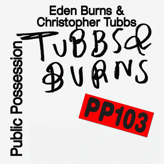 【12"】Burns & Tubbs - Burns & Tubbs Vol.III