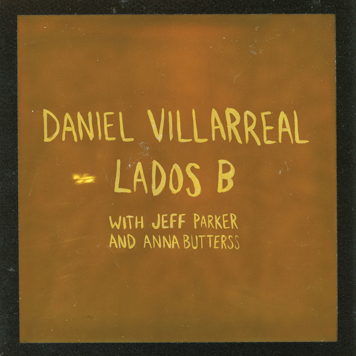 【Restock／LP】Daniel Villarreal - Lados B