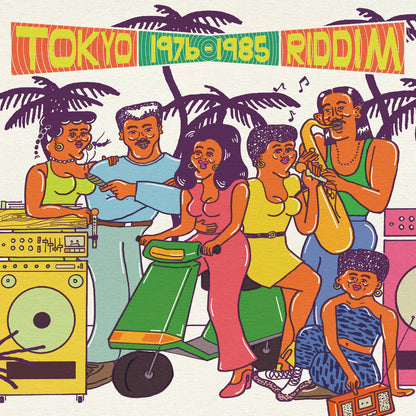 【Restock／LP】V.A. - Tokyo Riddim 1976-1985