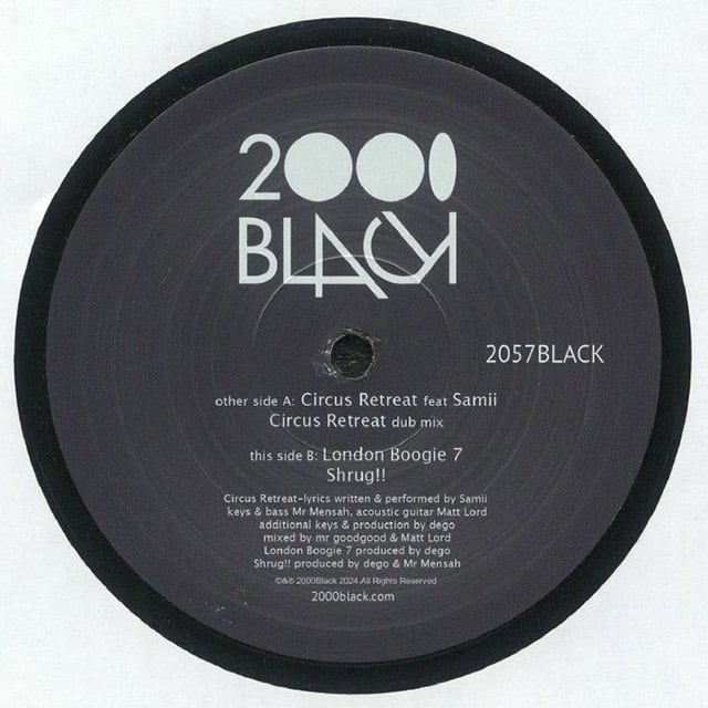【12"】2000Black - Circus Retreat / London Boogie 7 / Shrug!!