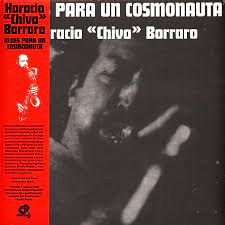 【LP】Horacio "Chivo" Borraro - Blues Para Un Cosmonauta