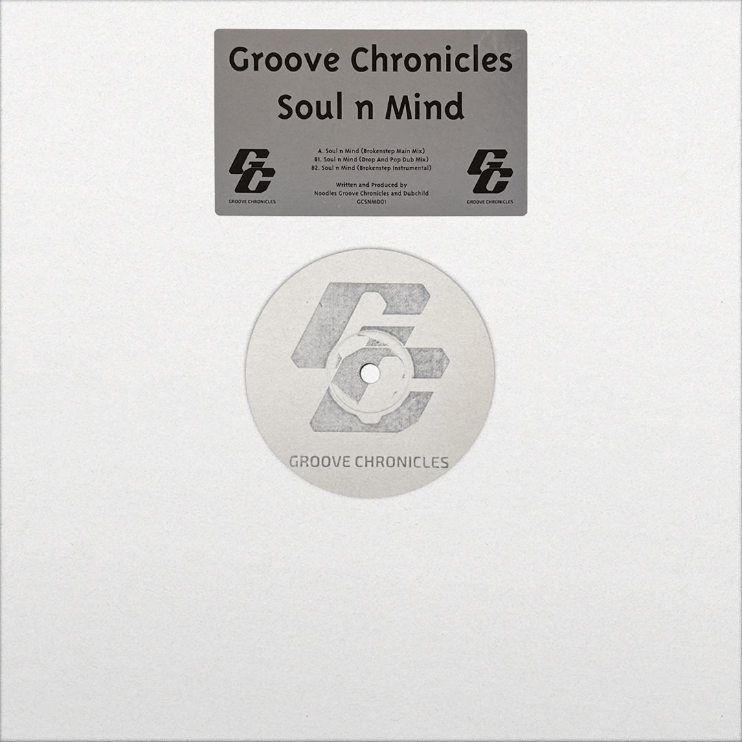 【12"】Groove Chronicles - Soul 'N Mind