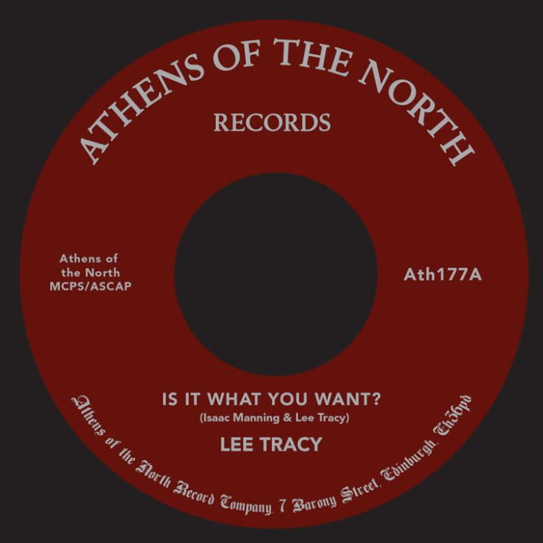 【7"】Lee Tracy & Isaac Manning - Is It What You Want?