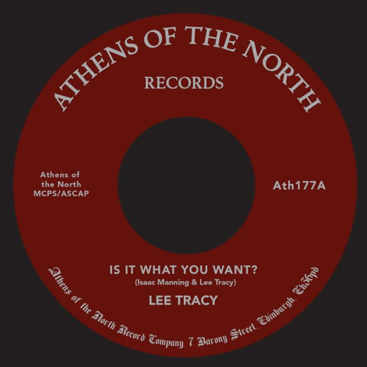 【7"】Lee Tracy & Isaac Manning - Is It What You Want?