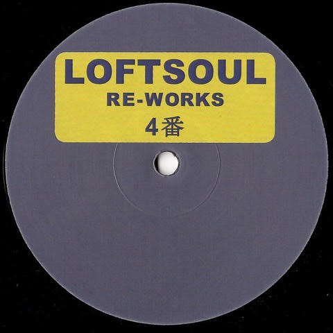 【12"】Unknown - Loftsoul Re-Works 4