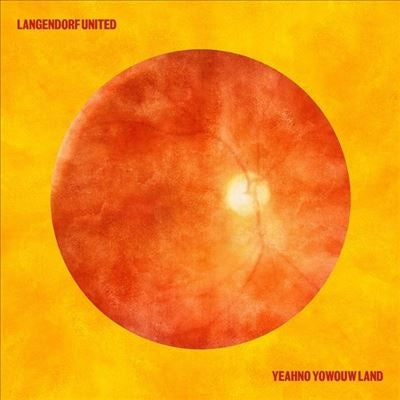 【LP】Langendorf United - Yeahno Yowouw Land -2LP-