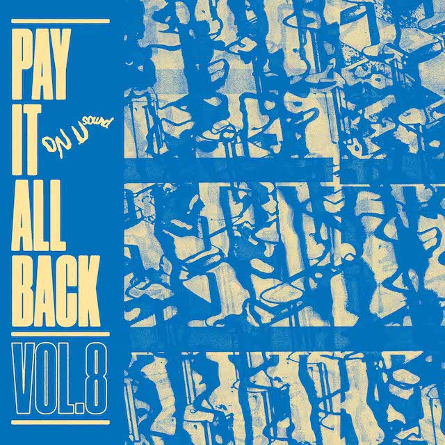 【LP】Various Artists - Pay It All Back Vol. 8  (+DL )