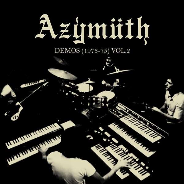 【LP】Azymuth - Demos 1973-1975 Volume 2