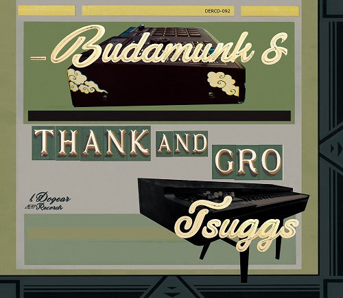 【Restock／LP】Budamunk & Tsuggs - Thank and Gro