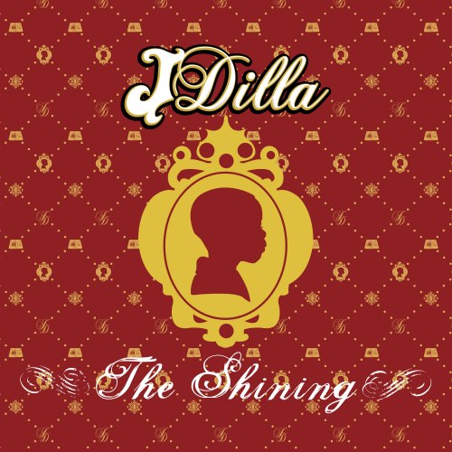 【CD】J Dilla - The shining（The 15th Anniversary Edition）