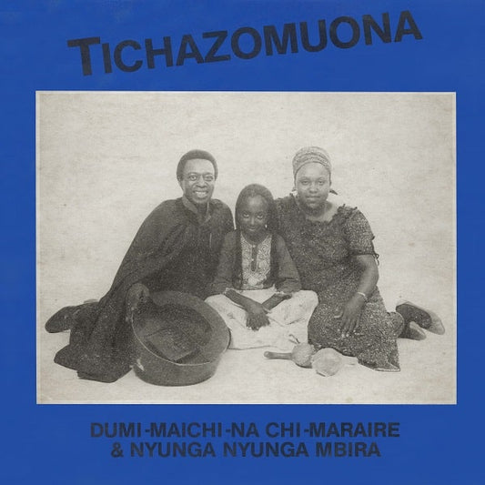 【LP】Dumisani Maraire - Dumi-Maichi-Na Chi-Maraire & Nyunga Nyunga Mbira