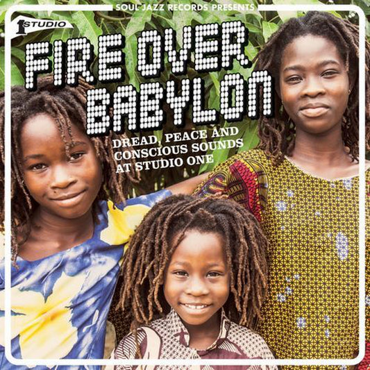 【LP】V.A. (Soul Jazz Records Presents) - Fire Over Babylon (Dread, Peace And Conscious Sounds At Studio One) -2LP-