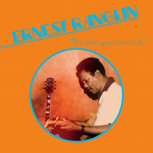 【LP】Ernest Ranglin - Be What You Want Be